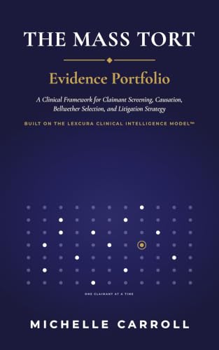 The Mass Tort Evidence Portfolio book cover