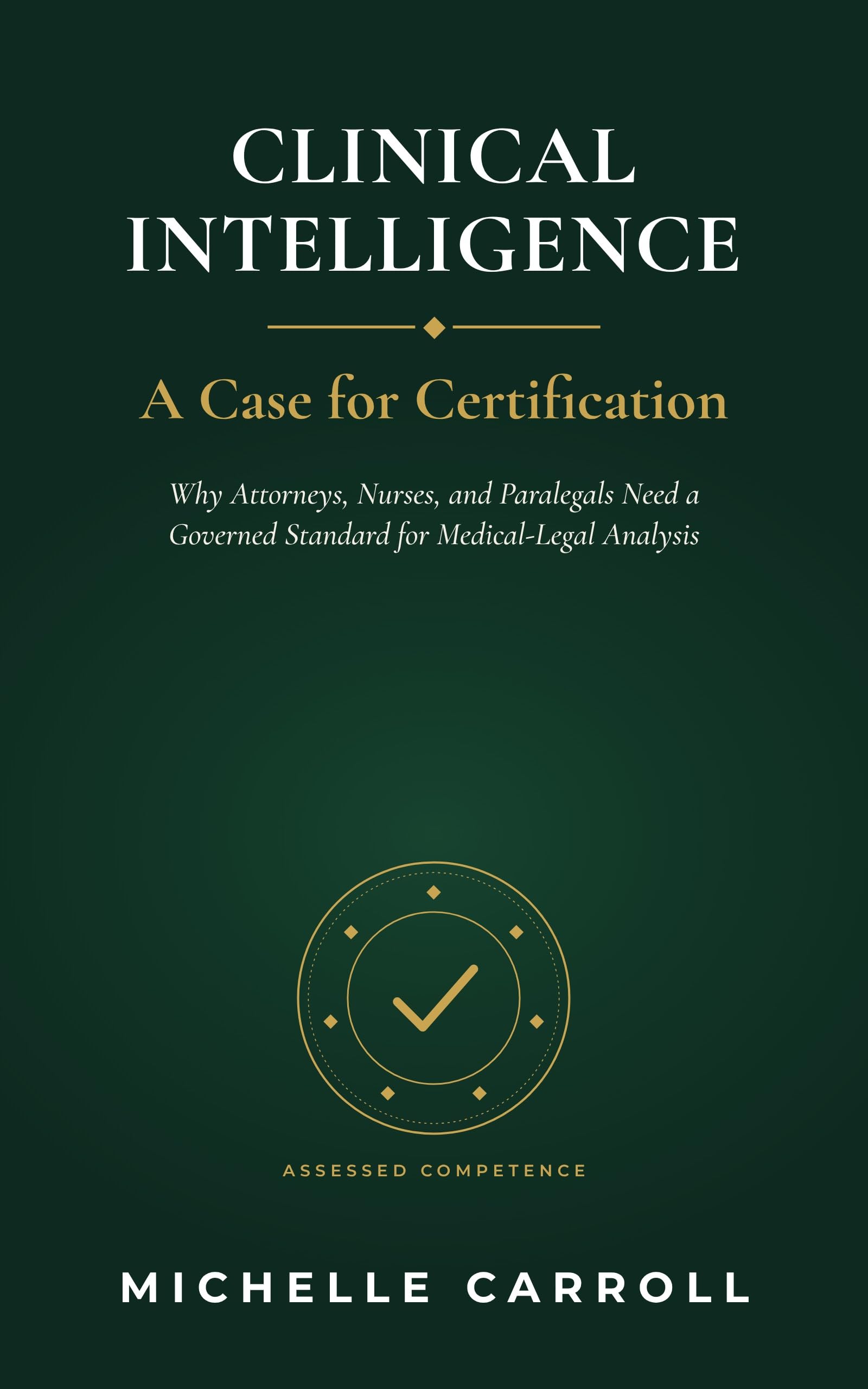 Clinical Intelligence: A Case for Certification book cover